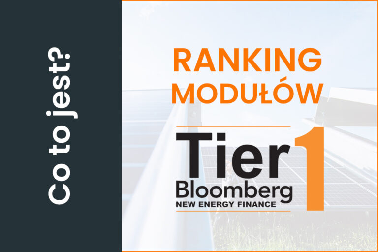 Ranking modułów fotowoltaicznych Bloomberg Tier 1 Aseb solar system Projektowanie i montaż